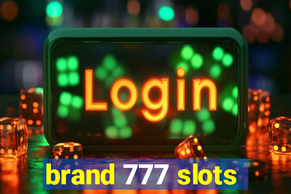 brand 777 slots